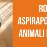 Aspirapolvere robot per animali domestici
